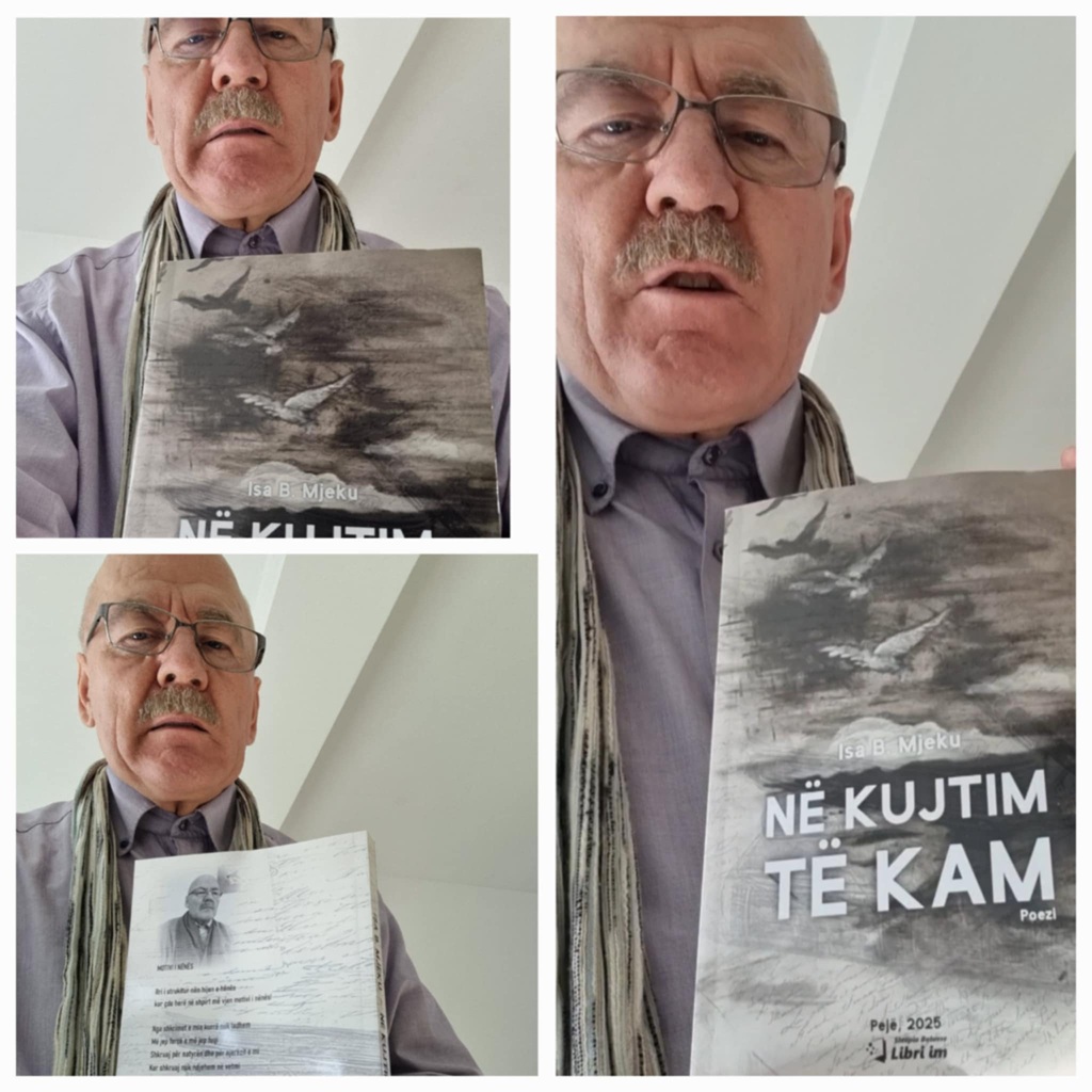 Publikohet libri   Në kujtim të kam  me mbi 100 poezi nga poeti dhe atdhetari Isa Mjeku